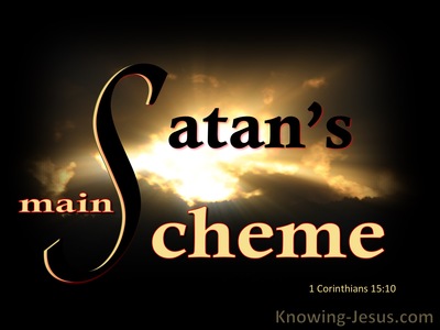 Satan’s Main Scheme